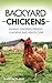 Backyard Chickens by Martin Travis