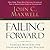 Failing Forward: Turning Mistakes Into Stepping Stones for Success