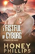 A Fistful of Cyborg