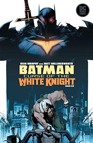 Batman: Curse of the White Knight #6 (Kindle Edition)