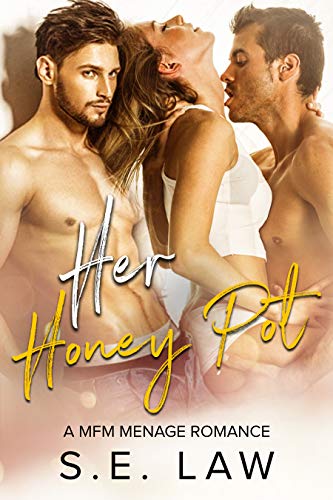 Her Honey Pot (Sweet Treats #3)