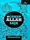 #cukupAllahsaja by Hamba Allah #cukupAllahsaja by Hamba Allah