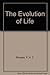The Evolution of Life