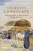Unquiet Landscape: Places a...
