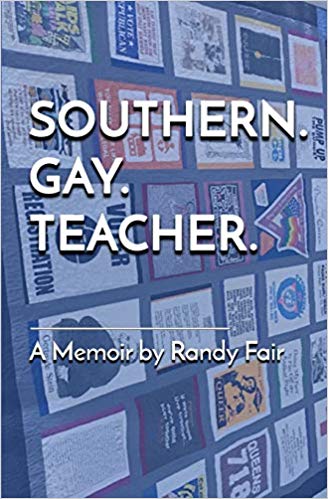 Southern. Gay. Teacher.