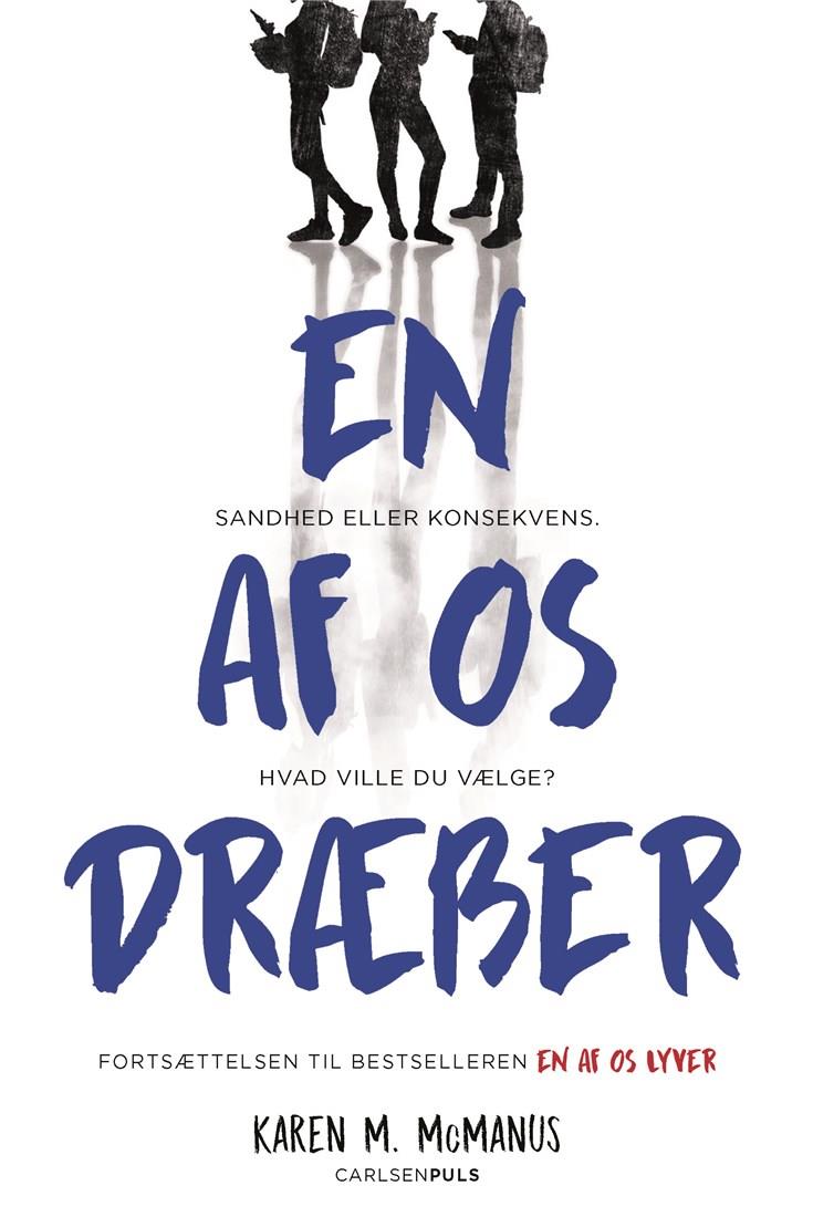 En af os dræber (En af os lyver, #2)