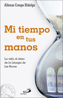 Mi tiempo en tus manos (Hardcover)