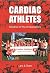 CARDIAC ATHLETES: Advance o...