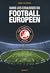 Dans les coulisses du football européen by Daniel Fieldsen