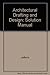 Architectural Drafting & De...