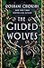 The Gilded Wolves (The Gild...