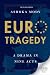 Euro Tragedy: A Drama in Nine Acts