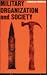 Military Organization and Society