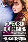 Book cover for November Homecoming: A Yearly, Texas Romance (The Yearly, Texas Romance Series Book 1)