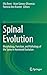 Spinal Evolution