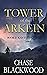 Tower of the Arkein by Chase Blackwood