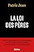 La loi des pères (French Edition)