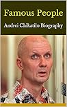 Famous People: Andrei Chikatilo Biography