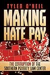 Making Hate Pay: ...