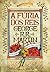 A Fúria dos Reis (As Crónicas de Gelo e Fogo #3)