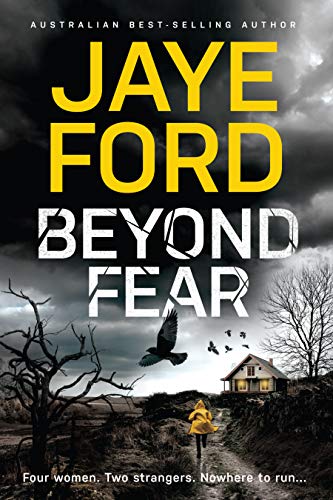 Beyond Fear (Kindle Edition)
