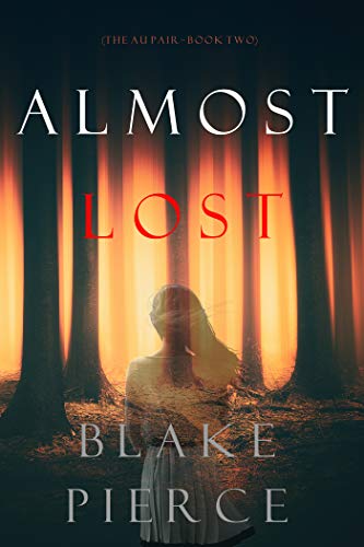 Almost Lost (The Au Pair #2)