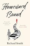 Homeward Bound by Richard              Smith