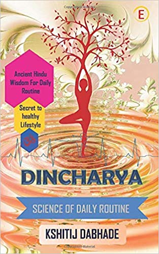 Dincharya Science Of Daily Routine