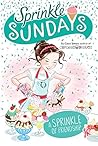 A Sprinkle of Friendship by Coco Simon A Sprinkle of Friendship by Coco Simon