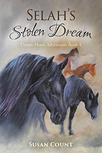 Selah's Stolen Dream (Kindle Edition)