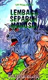 Lembaga Separuh Manusia