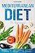 Mediterranean Diet For Begi...