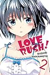 LOVE RUSH!, Vol. 2 by Ryohei Yamamoto