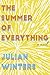 The Summer of Everything