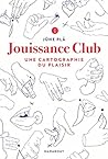 Jouissance Club: ...