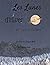Les Lunes d'Hiver: De Yule à Ostara, travailler avec la lune, nuit après nuit (Les Douze Lunes : Une Année au Fil des Saisons) (French Edition)