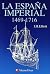 La España imperial 1469-1716