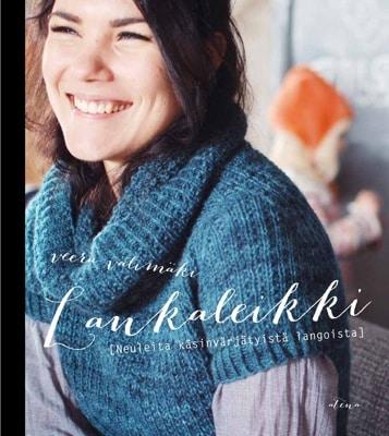 Lankaleikki: neuleita käsinvärjätyistä langoista (Hardcover)