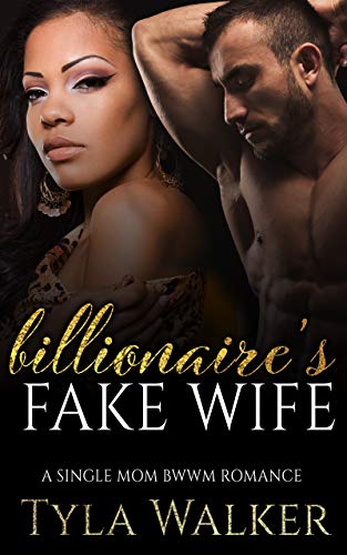 Billionaire's Fake Wife (Kindle Edition)