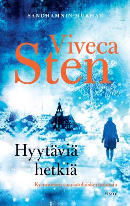 Hyytäviä hetkiä: kymmenen saaristolaiskertomusta