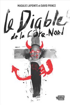 Le Diable de la Côte-Nord (Unknown Binding)