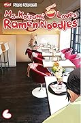 Ms. Koizumi Loves Ramen Noodles 6