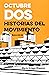 Octubre dos. Historias del Movimiento