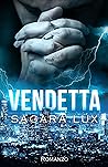 Vendetta by Sagara Lux