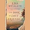 The Book of Lost Friends by Lisa Wingate