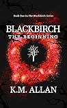 Blackbirch: The B...