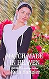 Match Made in Heaven by Ruth Hartzler