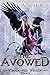 The Avowed (Shadowed Wings,...