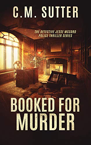 Booked For Murder (Detective Jesse McCord #5)
