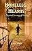 Homeless Hearts: A Journey ...